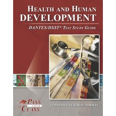 (英文圖書) Health and Human Development DANTES/DSST Test Study Guide 平裝版, Breely Crush Publishing, 英文