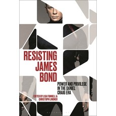 (英文圖書) Resisting James Bond: Power and Privilege in the Daniel Craig Era 精裝版, Bloomsbury Academic, 英文