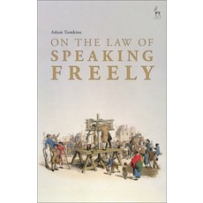 (英文圖書) On the Law of Speaking Freely 精裝版, Hart Publishing, 英文