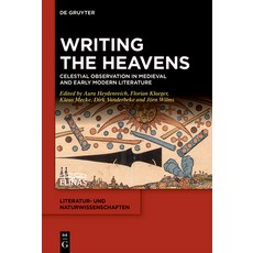 (英文圖書) Writing the Heavens: Celestial Observation in Medieval and Early Modern Literature 精裝版, de Gruyter, 英文