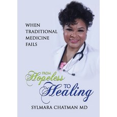 (英文圖書) When Traditional Medicine Fails: From Hopeless to Healing 平裝版, Beyond Publishing, 英文