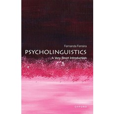(英文圖書) Psycholinguistics: A Very Short Introduction 平裝版, Oxford University Press, 英文