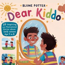 (英文圖書)Dear Kiddo: 20 Inspiring and Motivational Stories about Self-Esteem for Boys age... 平裝版, Children Book Hub, 英文