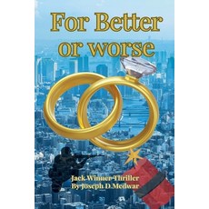 (英文圖書) For Better or Worse 平裝版, Joseph D. Medwar, 英文