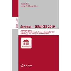 (英文圖書) Services - Services 2019: 15th World Congress Held as Part of the Services Conference Federa... 平裝版, Springer, 英文