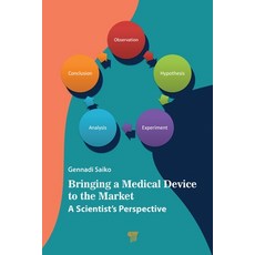 (英文圖書) Bringing a Medical Device to the Market: A Scientist's Perspective 精裝版, Jenny Stanford Publishing, 英文