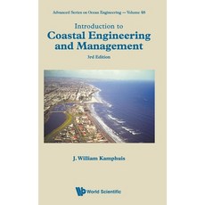 Introduction to Coastal Engineering and Management (Third Edition) 精裝版, World Scientific Publishing Company, 英文
