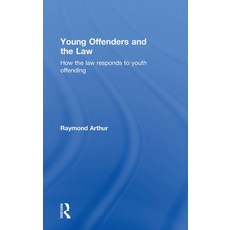 (英文圖書) Young Offenders and the Law: How the Law Responds to Youth Offending 精裝版, Routledge, 英文
