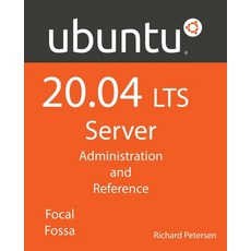 Ubuntu 20.04 LTS Server: : Administration and Reference 平裝版, Surfing Turtle Press, 英文