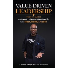 (英文圖書) Value Driven Leadership: The Power of Servant Leadership With Teach Model & C... 精裝版, AMZ Self Publishing House, 英文