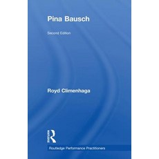 Pina Bausch 精裝版, Routledge, 英文
