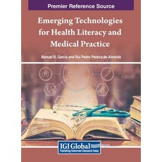 (英文圖書) Emerging Technologies for Health Literacy and Medical Practice 精裝版, Medical Information Science..., 英文
