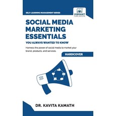 (英文圖書) Social Media Marketing Essentials You Always Wanted To Know 精裝版, Vibrant Publishers, 英文