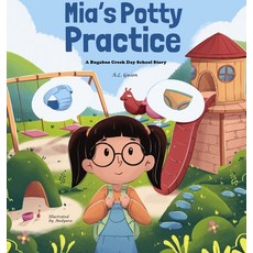 (英文圖書)Mia's Potty Practice 精裝版, Libra Libros LLC, 英文