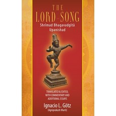 (英文書) The Lord-Song： Shrîmad Bhagavadgîtâ Upanishad Hardcover, Strategic Book Publishing, 英文, 精裝版