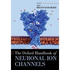(英文圖書) The Oxford Handbook of Neuronal Ion Channels 精裝版, Oxford University Press, USA, 英文