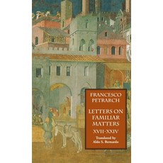 (英文圖書) Letters on Familiar Matters (Rerum Familiarium Libri) Vol. 3 Books XVII-XXIV 精裝版, Italica Press, 英文