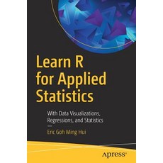 (英文圖書) Learn R for Applied Statistics: With Data Visualizations Regressions and Statistics 平裝版, Apress, 英文