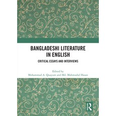 (英文圖書) Bangladeshi Literature in English: Critical Essays and Interviews 精裝版, Routledge, 英文