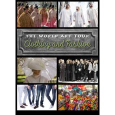 Clothing and Fashion 精裝版, Mason Crest Publishers, 英文