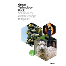 (英文圖書) Green Technology Book: Solutions for Climate Change Mitigation 平裝版, World Intellectual Property..., 英文