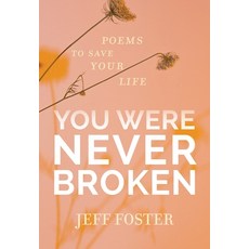 You Were Never Broken: Poems to Save Your Life 平裝版, Sounds True, 英文