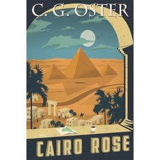 (英文圖書) Cairo Rose: A Rowan Pierce Mystery 平裝版, Independently Published, 英文