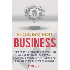 (英文圖書) Stoicism for Business: Ancient stoic wisdom and practical advise for building m... 平裝版, Independently Published, 英文