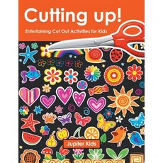 (英文圖書)Cutting up! Entertaining Cut Out Activities for Kids 平裝版, Jupiter Kids, 英文