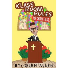 (英文圖書)Klass Room Rules For Church Folks 平裝版, Createspace Independent Pub..., 英文