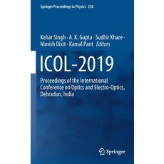 Icol-2019: Proceedings of the International Conference on Optics and Electro-Optics Dehradun India 精裝版, Springer, 英文