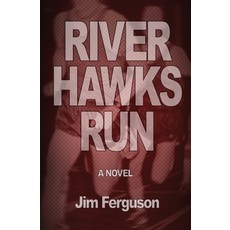 (英文圖書) River Hawks Run 平裝版, Ridgecroft Media, 英文