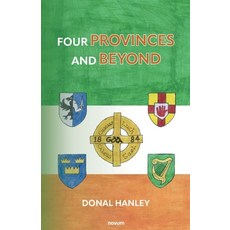 (英文圖書) Four Provinces and Beyond 平裝版, Novum Publishing Gmbh, 英文