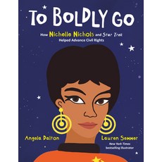 (英文圖書)To Boldly Go: How Nichelle Nichols and Star Trek Helped Advance Civil Rights 精裝版, HarperCollins, 英文