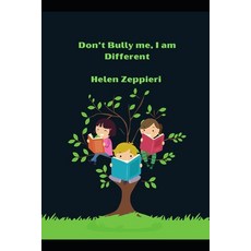 (英文圖書)Don't Bully me I am Different 平裝版, Independently Published, 英文
