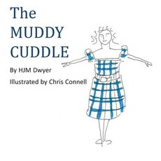 (英文圖書) The Muddy Cuddle 精裝版, Grosvenor House Publishing ..., 英文