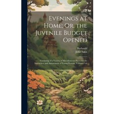(英文圖書)Evenings at Home; Or the Juvenile Budget Opened: Consisting of a Variety of Mis... 精裝版, Legare Street Press, 英文