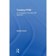 Treating Ptsd: A Compassion-Focused CBT Approach 精裝版, Routledge, 英文