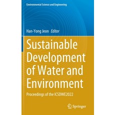 (英文圖書) Sustainable Development of Water and Environment: Proceedings of the Icsdwe2022 精裝版, Springer, 英文