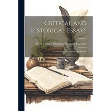 (英文圖書) Critical and Historical Essays: Contributed to the Edinburgh Review; Volume 2 平裝版, Legare Street Press, 英文
