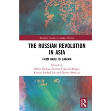 (英文圖書) The Russian Revolution in Asia: From Baku to Batavia 精裝版, Routledge, 英文