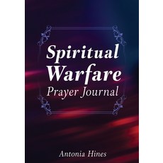 (英文圖書) Spiritual Warfare Prayer Journal 平裝版, Xulon Press, 英文