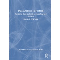 (英文圖書) Data Analytics in Football: Positional Data Collection Modelling and Analysis 精裝版, Routledge, 英文