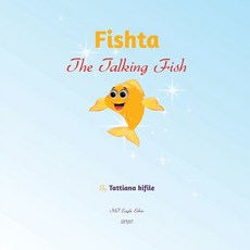 (英文圖書)Fishta The talking Fish 平裝版, MT Eagle Ethio, 英文