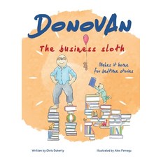 (英文圖書)Donovan the Business Sloth: Makes it Home for Bedtime Stories 精裝版, Laura Doherty, 英文