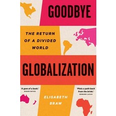 (英文圖書) Goodbye Globalization: The Return of a Divided World 精裝版, Yale University Press, 英文