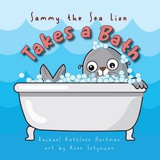(英文圖書)Sammy the Sea Lion Takes a Bath 平裝版, Fox Tales Children''s Books, 英文