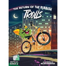 (英文圖書)The Return of the Rubbish Trolls: The Sequel to The Tale of the Trolls 精裝版, Rianna Le, 英文