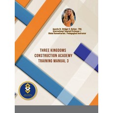 (英文圖書) Three Kingdoms Construction Academy - Training Manual # 3 精裝版, Lulu.com, 英文