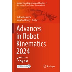 (英文圖書) Advances in Robot Kinematics 2024 平裝版, Springer, 英文